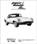 The Complete, Illustrated Jaguar E-Type   Series II Parts Manual and Restoration Guide