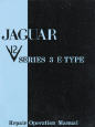 Jaguar E-Type Series 3 V12 Repair Operation Manual: 1971-1974